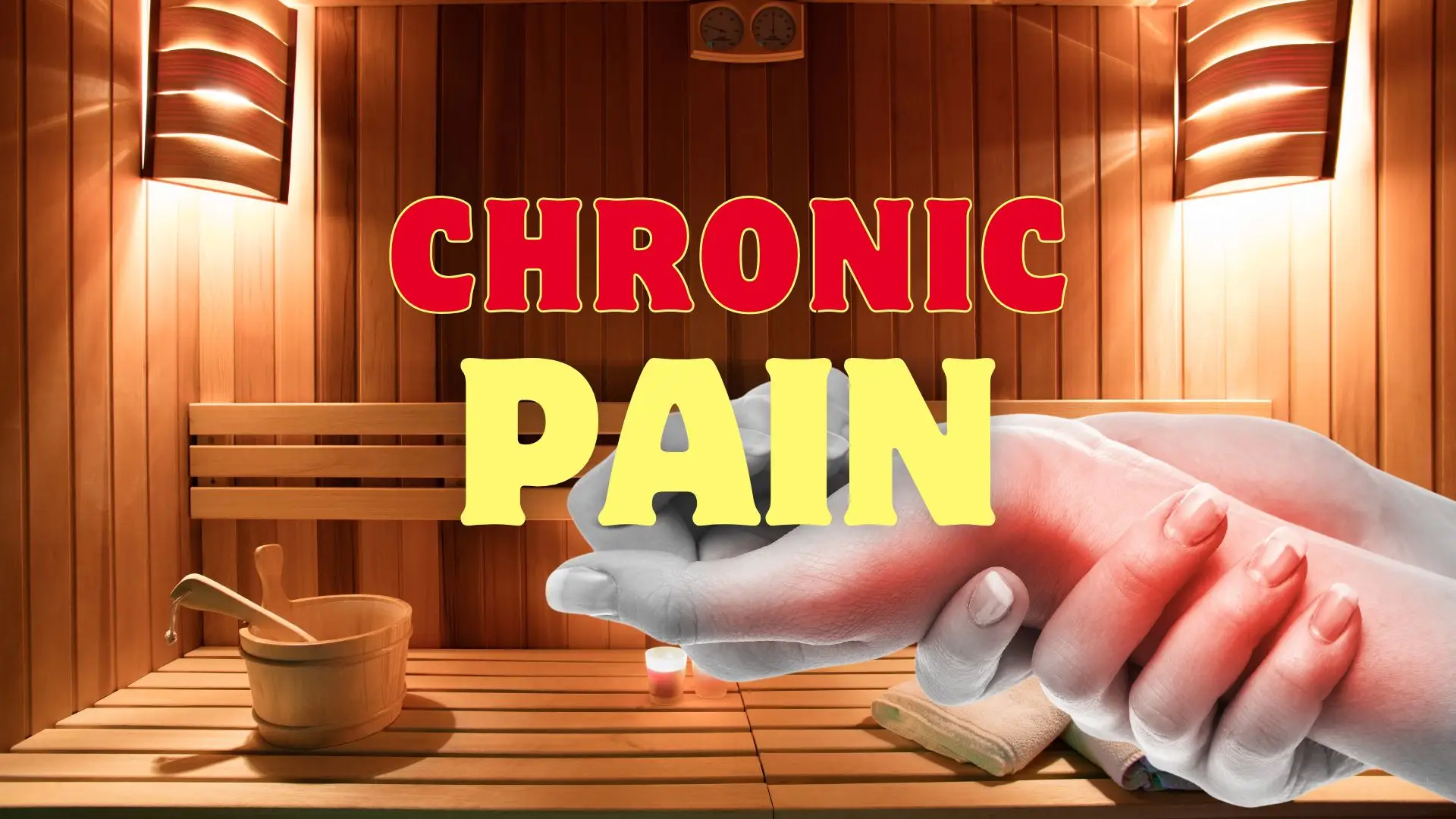 Infrared Sauna and Chronic Pain