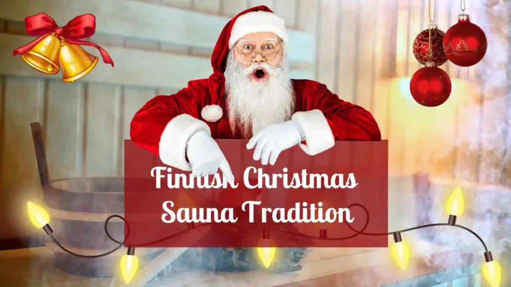 Melt Away the World: Dive into the Warmth and Tradition of a Finnish Christmas Sauna